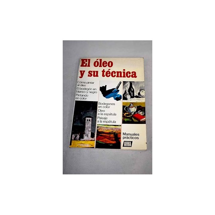 El óleo y su tácnica